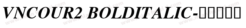 VnCour2 BoldItalic字体转换